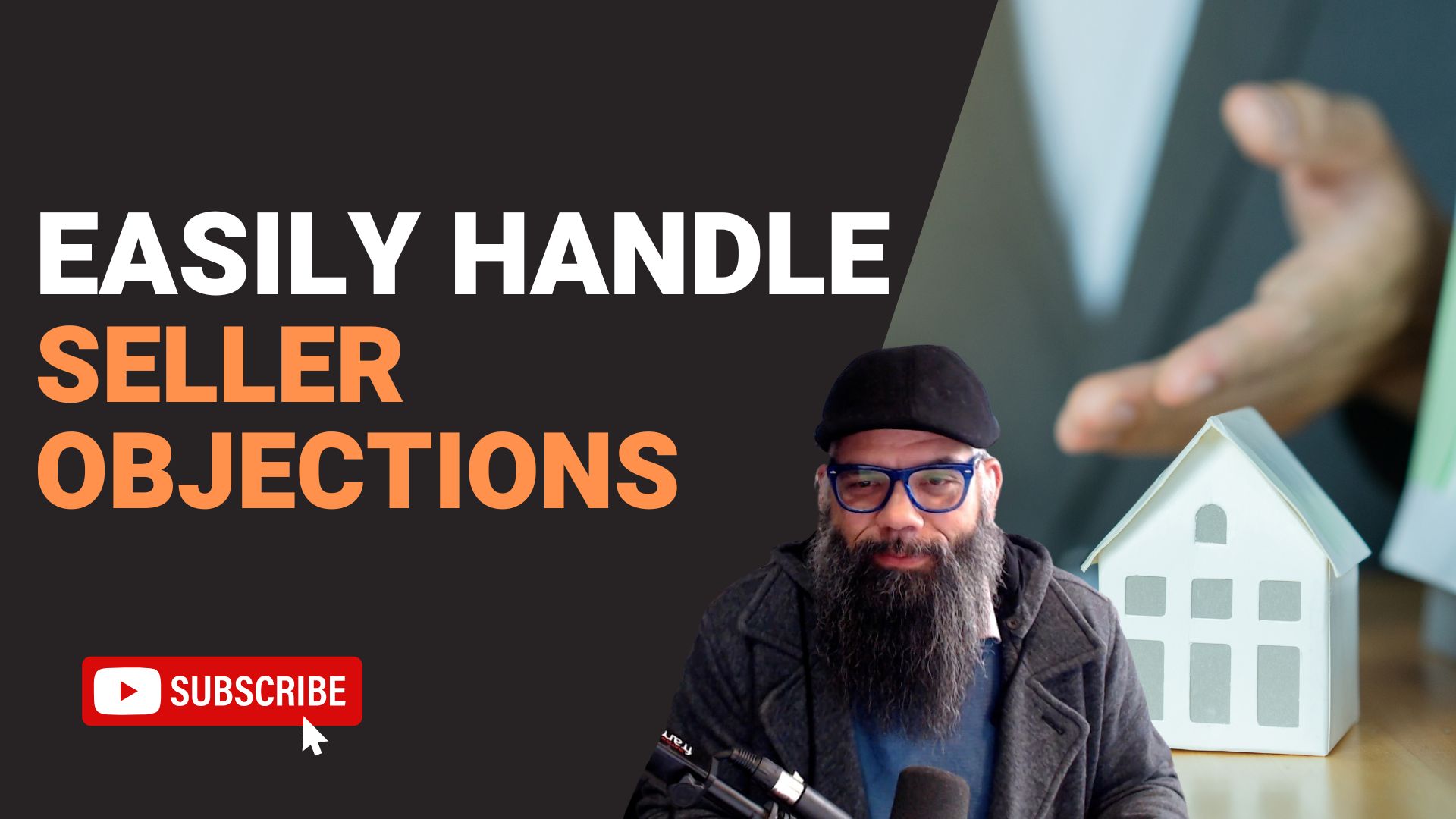 Agents: How To Respond To Common Seller Objections Like a Pro